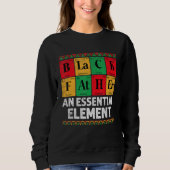 Black Father The Essential Element Father s Day D Sweatshirt (Vorderseite)
