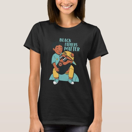 Black Fathers Matter Design Black Dad African Amer T-Shirt (Vorderseite)