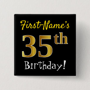 Black, Faux Gold 35th Birthday, With Custom Name Button