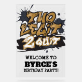 Black Faux Gold Two Legit 2 Quit Welcome Acrylschild (Vorderseite)