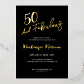 Black Fifty and Fabulous Script Birthday Folieneinladung (Vorderseite)