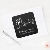 Black Fifty and Fabulous Script Birthday Party Quadratischer Aufkleber (Umschlag)