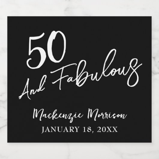 Black Fifty and Fabulous Script Birthday Party Schaumweinetikett (Einzelnes Label)