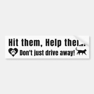 Black Font "Hit them, Help them!" Bumper Sticker Autoaufkleber