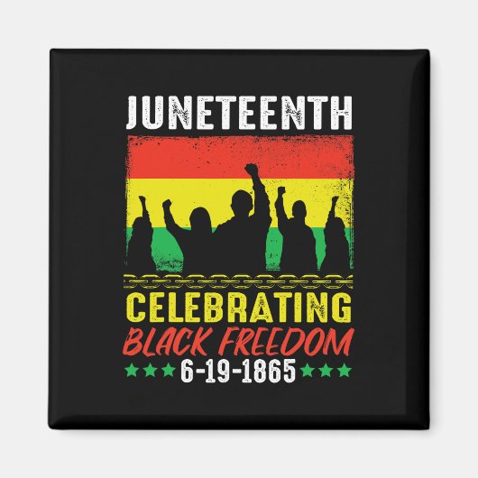 Black Freedom 19. Juni 1865 Juneteenth African Ame Magnet (Vorne)