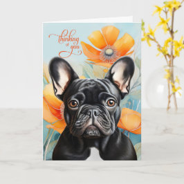 Black French Bulldog Orange Poppy Thinking of You Karte