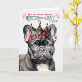 Black Frenchie Queen for Day Funny Birthday Karte (Gelbe Blume)