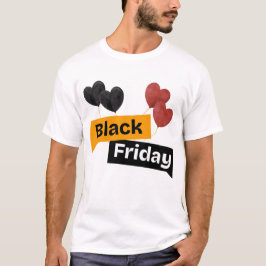 Black Friday Balloons – Big Deals, Bigger Style! T-Shirt