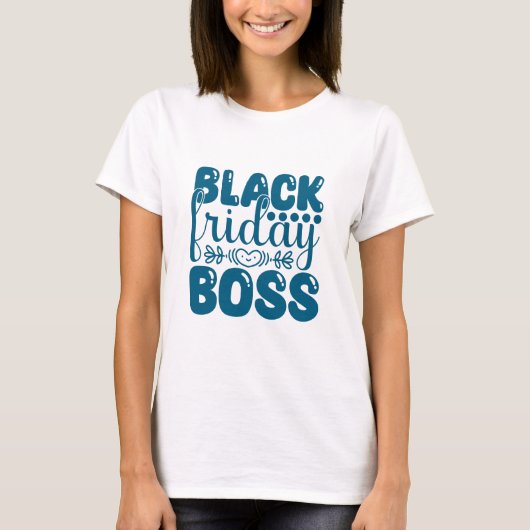Black Friday Boss - Boss Lady T-Shirt (Vorderseite)