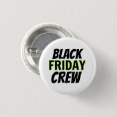 Black Friday Crew Button (Vorne & Hinten)