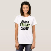 Black Friday Crew T-Shirt (Vorne ganz)