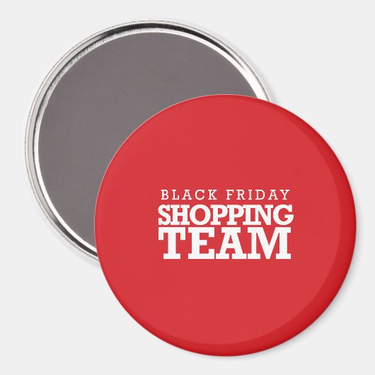 Black Friday Shopping Team Magnet (Vorderseite/Rückseite)