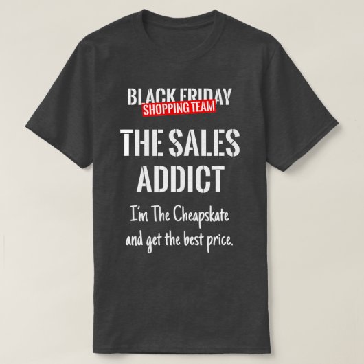 Black Friday Shopping Team passt zum SAL T-Shirt (Design vorne)