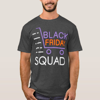 Black Friday Squad T - Shirt Black Friday Shopping