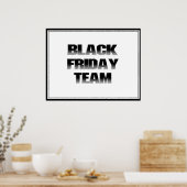 BLACK FRIDAY TEAM POSTER (Küche)