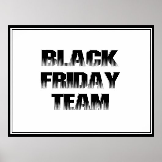 BLACK FRIDAY TEAM POSTER (Vorne)