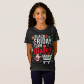 Black Friday Team Schwester Niedlich Weihnachten S T-Shirt (Vorne ganz)
