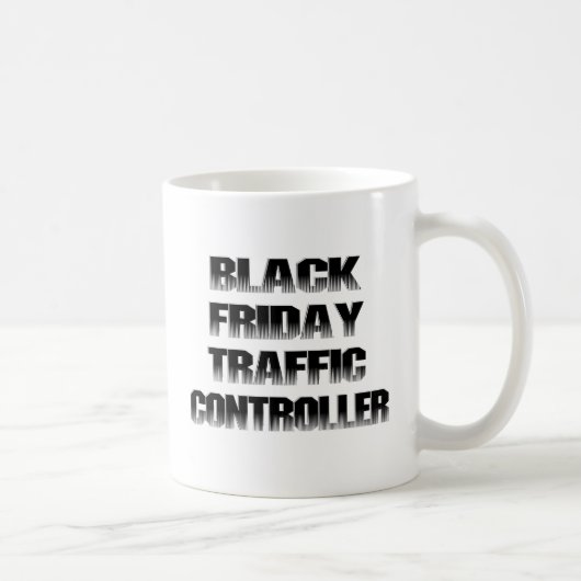 Black Friday Traffic Controller Kaffeetasse (Rechts)