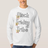 Black Friday Tribe Long Sleeve T - Shirt (Vorderseite)