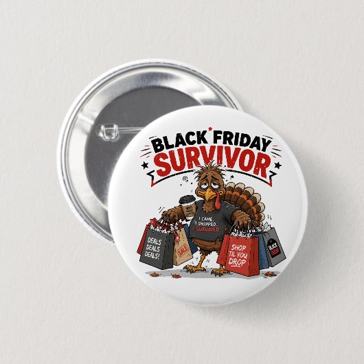 Black Friday Überlebender Truthahn Shopping Lustig Button (Vorne & Hinten)