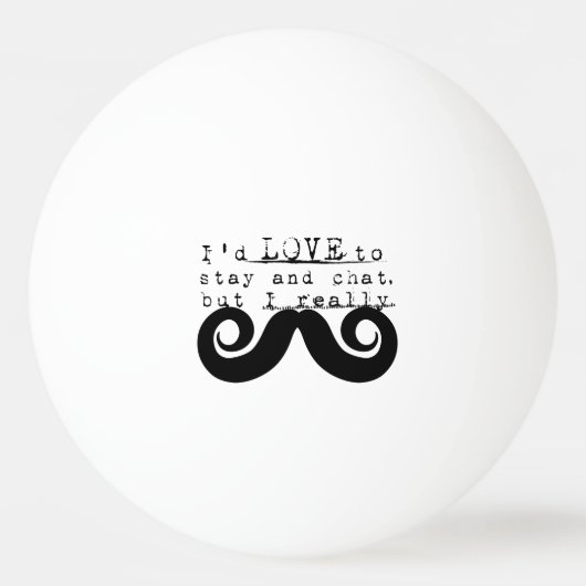 Black Funny Humor I Mustache Tischtennisball (Rückseite)