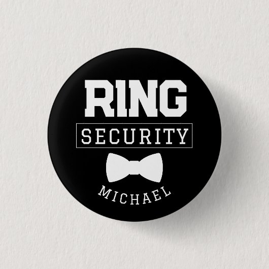 Black Funny Ring Security Gastgeschenk Hochzeit Ki Button (Vorderseite)