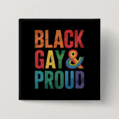Black Gay und Proud LGBTQ Black Queers Button (Vorderseite)