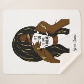 Black Girl Afro American Woman InspirationalQuote Sherpadecke (Vorderseite (Horizontal))