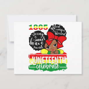 Black Girl Juneteenth 1865 Celebrate Indepedence D Feiertagskarte