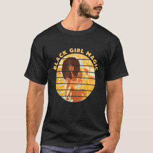 Black Girl Magic Afro Diva Melanin Queen T-Shirt