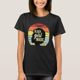 Black Girl Magic Awareness Retro Black History Mo T-Shirt