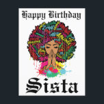 Black Girl Magic Birthday Sista Melanin Frau Postkarte<br><div class="desc">Glücklicher Geburtstag Sista,  Black Girl Magic Custom Personalisiert Geburtstag Sista Melanin Damen Königinnen</div>