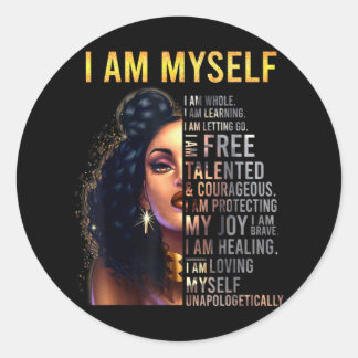 Black Girl Magic, Black Women, I am Myself, Afro B Runder Aufkleber