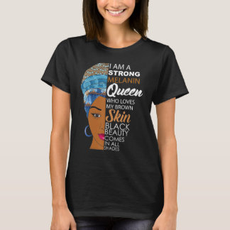 Black Girl Magic I Am Black History Month Afro Mel T-Shirt