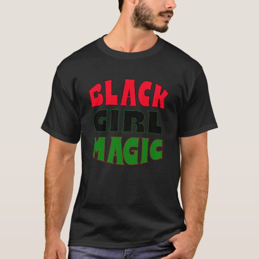 Black Girl Magic T-Shirt (Vorderseite)