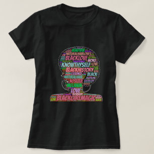 Black Girl Magic Word Cloud T - Shirt
