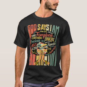 Black Girls God Says I Be Black History Monte Mela T-Shirt