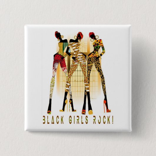 Black Girls Rock! Button (Vorderseite)