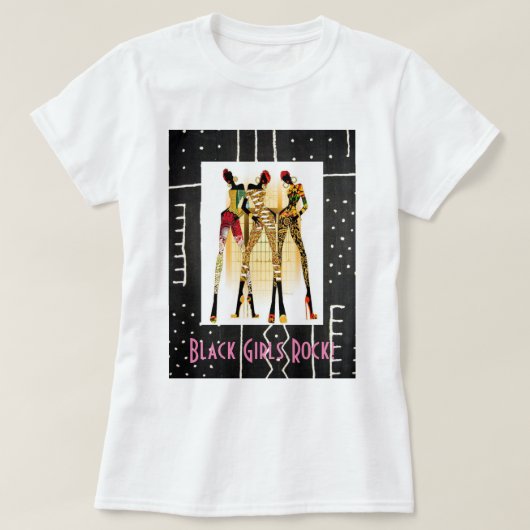 Black Girls Rock!! T-Shirt (Design vorne)