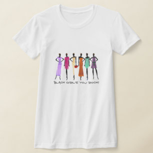 Black Girls You Rock  T-Shirt