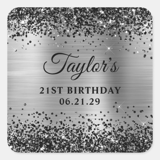 Black Glitter Silver Foil 21st Birthday Quadratischer Aufkleber (Vorderseite)