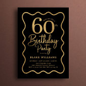 Black Gold 60th Birthday Wavy Border Einladung