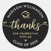 Black Gold Abschluss Modern Vielen Dank, dass Sie  Runder Aufkleber (Vorderseite)