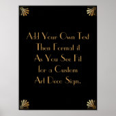 Black Gold Art Deco Custom DIY Wedding Sign Poster (Vorne)