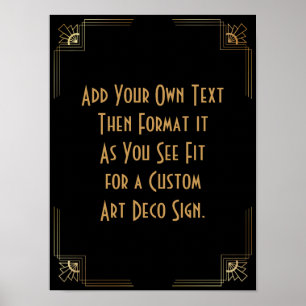 Black Gold Art Deco Custom DIY Wedding Sign Poster