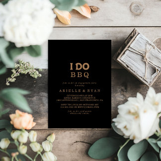 Black Gold Classic I Do BBQ Verlobungsparty Einladung