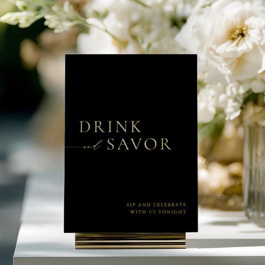 Black & Gold Drink & Savor Wedding Bar Sign Folieneinladung
