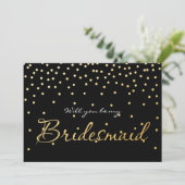 Black & Gold Foil Confetti Dots BRIDESMAID CARD Einladung (Stehend Vorderseite)