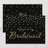 Black & Gold Foil Confetti Dots BRIDESMAID CARD Einladung (Vorne/Hinten)