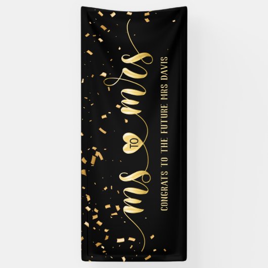 Black Gold Frau zu Brautparty Banner (Vertikal)